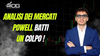 ANALISI DEI MERCATI POWELL BATTI UN COLPO [upl. by Bradney]