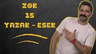 Zor  15 Yazar  Eser  SAYILARLA EDEBİYAT  RÜŞTÜ HOCA [upl. by Sandry]