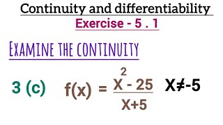 class 12Ex  51 Q 3 cexamine the continuity [upl. by Isdnyl752]