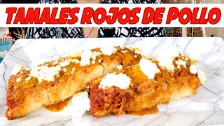 Tamales Rojos de Pollo [upl. by Lectra62]