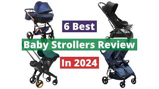 6 Best Baby Strollers In 2024 Review [upl. by Droffig]