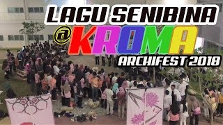 Lagu Senibina by UiTM Puncak Alam architecture students  KROMA Archifest 2018 [upl. by Nilauqcaj]