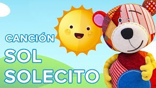 Sol Solecito  Canción para niños con el oso Traposo 🌞 [upl. by Anaihk]