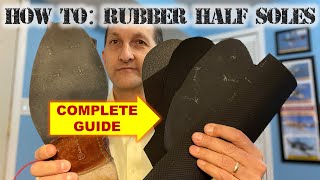 DIY Topy  Rubber Half Soles Like a Pro [upl. by Hayidan]