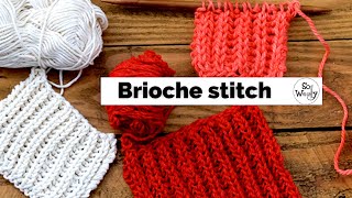 How to knit the Brioche stitch pattern for beginners 2 rows amp reversible So Woolly [upl. by Boice]