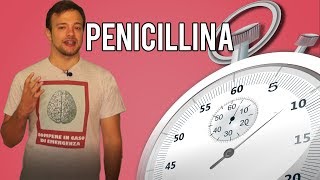 PENICILLINA in 60 secondi o meno  Spiegazione [upl. by Ellehcal]