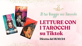 VIAGGIO NEI TAROCCHI  Diretta Tiktok del 1810 [upl. by Perlis]