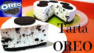 Receta tarta de OREO  Fácil y sin horno  Es PERFECTAte animas [upl. by Llyrad]