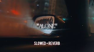 Bino XO  Alone slowed  reverb [upl. by Jaella]