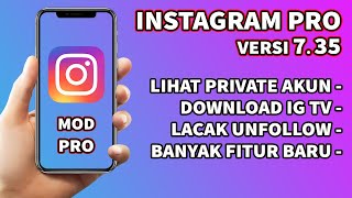 Instagram Mod Pro v735 Terbaru  Update Oktober 2020 [upl. by Tedd967]