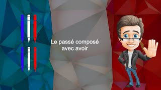 Le passé composé avec avoir [upl. by Richarda]