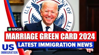 Marriage Green Card Timeline 2024  US Immigration News [upl. by Eniamreg]