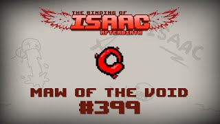 Binding of Isaac Afterbirth Item guide  Maw of the Void [upl. by Jason]