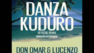 Danza Kuduro Remix Extended Version  Don Omar Ft Lucenzo Daddy Yankee Arcangel amp Akon [upl. by Lewison536]