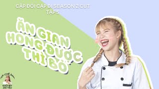 Ăn gian hỏng được thì bỏ  Cặp Đôi Cạp Đi ss2 tập 5 CUT [upl. by Nnyleuqaj]