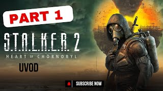 STALKER 2  2024  UVOD U IGRU PART 1 [upl. by Nerissa800]