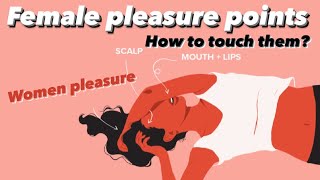 Women pleasure points How to touch them [upl. by Fredek]