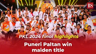 Pro Kabaddi League 2024 final highlights Puneri Paltan beat Haryana Steelers  WATCH VIDEO [upl. by Adnal125]