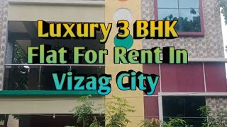 Luxury 3 BHK Flat For Rent In Vizag Center Point  Guest House  Real Estate Office [upl. by Halvaard]