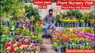 Plant Nursery Visit  Cheapest Plant Nursery  Plant Price with Names  Gajanan Vatika Nursery [upl. by Purse]