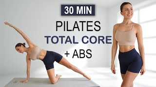 30 Min PILATES TOTAL COREAB WORKOUT  Tone  Sculpt your Core  No Repeat No Equipment No Jumping [upl. by Mundford]