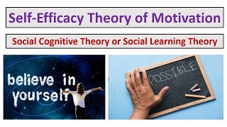 SelfEfficacy Theory of MotivationSocial Cognitive TheorySocial Learning TheoryUrduHindi [upl. by Ruddy693]