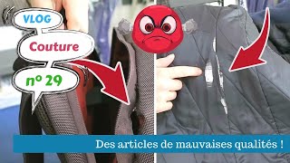 🌞 29 Vlog couture  Des articles de mauvaises qualités [upl. by Atnes]