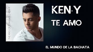 Ken  Y  Te Amo  BACHATA 2016 [upl. by Adnoma]