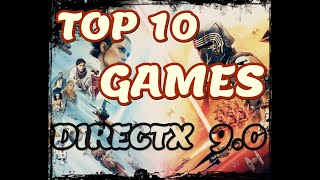 Top 10 directx 90 games dx 90 [upl. by Blane]