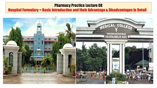 Pharmacy Practice 08  Hospital Formulary  हॉस्पिटल फोर्मुलारी क्या होती है और इसके क्या लाभ हैं [upl. by Odnavres2]