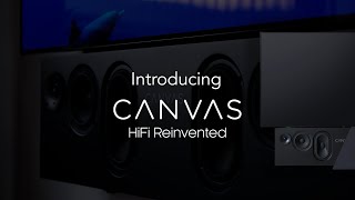 Introducing  CANVAS HiFi 2024 [upl. by Fruma]