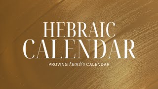 A Hebraic Calendar Template  Proving Enochs Solar Calendar — An American Exodus [upl. by Justis]