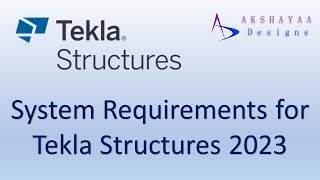 System Requirements for Tekla Structures 2023 tekla detailing steelstructure welding steel [upl. by Rosa555]