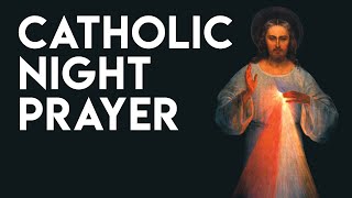 Catholic Night Prayer 2021 [upl. by Philo]