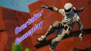 Fortnite Overtaker Gameplay [upl. by Ia545]