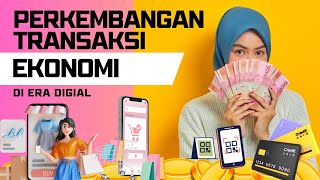 Perkembangan Transaksi Ekonomi di Era Digital  LKPD  Dampak Teknologi pada Perdagangan Modern [upl. by Anikehs]