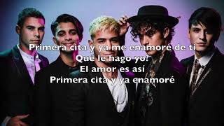 CNCO  Primera Cita LETRA [upl. by Mahon]