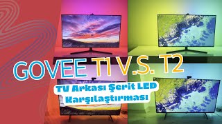 Govee immersion TV arkası şerit LED T1 ve T2 karşılaştırması T1 VS T2 [upl. by Rankin607]