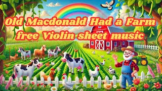 old macdonald had a farm free violin sheet music [upl. by Klemens559]