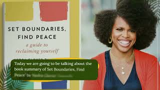 Set Boundaries Find Peace by Nedra Glover Tawwab  Book summary [upl. by Carmelo]