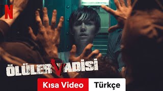 Ölüler Vadisi Kısa Video  Türkçe fragman  Netflix [upl. by Stauffer101]