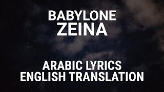 Babylone  Zeina Algerian Arabic Translation  Lyrics  بابيلون زينة [upl. by Behlau527]