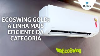 Arcondicionado EcoSwing Gold A linha mais eficiente da categoria [upl. by Awjan170]