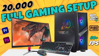 20000 Full Setup Gaming PC Build  Best Budget Gaming PC Build Under 20000  20000 Gaming PC Build [upl. by Votaw]