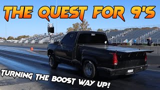 Can Our Big Turbo OBS Street Truck FINALLY Run A 9 In The LAST Track Day Of The Year [upl. by Ahsinav]