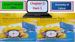 BCom V SemesterIncome TaxChapter 1 Part 1 Malayalam [upl. by Kala]