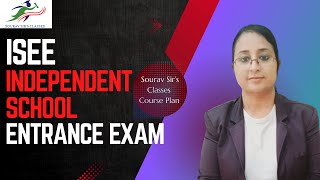 The Complete Discussion about ISEEIndependent School Entrance Exam [upl. by Rebmik]