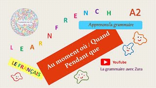 Exprimer le temps  A2  La grammaire française [upl. by Shell]