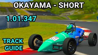 Track Guide Okayama  Short Formula Vee iRacing [upl. by Cumine248]