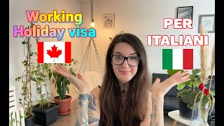 Working holiday visa Canada  come richiederlo  IEC regole costi offerta di lavoro [upl. by Spillihp]